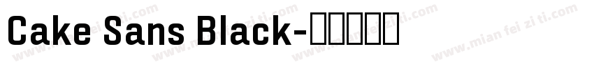 Cake Sans Black字体转换